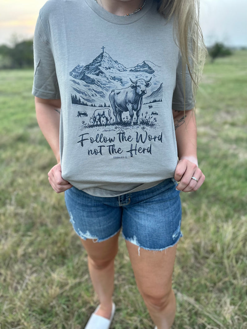 Follow The Word Not The Herd Bella Canvas T-Shirt